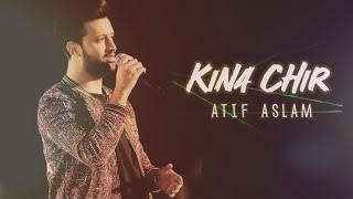 Kina Chir  Atif Aslam  Ai Cover  ProphrC