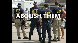 Abolish the ATF