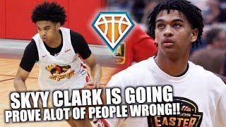 SKYY CLARK IS GOING TO PROVE A LOT OF PEOPLE WRONG  Full Nike EYBL Highlights