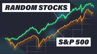 Pick RANDOM Stocks & Beat The Market? Yes Heres How