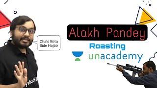 Physics Wallah Roast Unacademy  Physics wallah vs unacademy? Alakh pandey  Namo Kaul