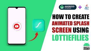 How to create Animated Splash Screen using LottieFlies in Android Studio  Java 