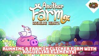 Running A Farm In Clicker Form WITH ROGUELIKE ELEMENTS  Another Farm Roguelike Rebirth