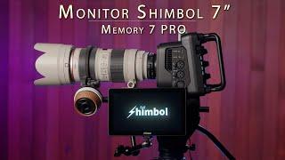 MONITOR SHIMBOL MEMORY 7 PRO    7 Pulgadas con HDMI & SDI