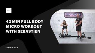 42min full body Lagree Micro workout with Sebastien