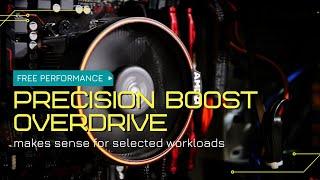 FREE performance - Precision Boost Overdrive PBO with AMD Ryzen CPU