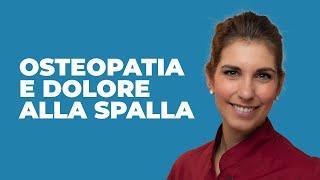 Osteopatia e Dolore alla spalla - Caterina Fasoli