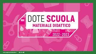 Dote scuola - componente Materiale Didattico a.s. 20222023 e Borse di studio statali a.s. 20212022