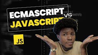 ECMAScript & JavaScript  The Difference Simplified