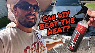 Can DIY DETAIL Handle The Heat Direct Sunlight Washing