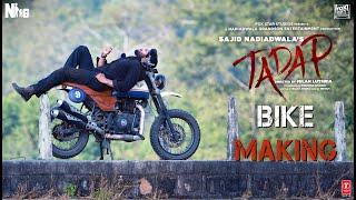 Tadap Bike Making  Ahan Shetty  Sajid Nadiadwala  Milan Luthria  In Cinemas Now