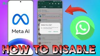 How to Disable Meta AI in WhatsApp  Remove Meta AI  2024 Latest Tutorial  Android & iOS