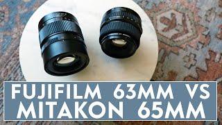 Fuji 63mm vs Mitakon 65mm….  COMPANION OR COMPETITOR?
