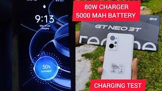 Realme Gt Neo 3T 80W Charging Test  5000 Mah Battery  80W Super Dart Changer Test