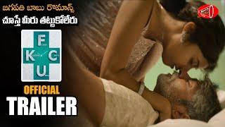 F.U.C.K Telugu Movie Official Trailer  Jagapathi Babu  2021 Latest Telugu Trailers Gossip Adda