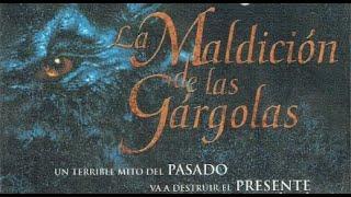 Maldición de las Gárgolas AÑO 2001 PELICULA DE TERROR EN ESPAÑOL