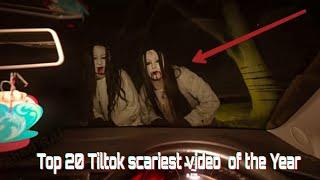 TOP 20 TIKTOK SCARIEST VIDEO OF THE YEAR  PART 2  5 GHOST CAUGHT ON CAMERA   @KARIMTOP5 ​