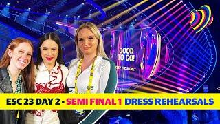 DAY 2 AT EUROVISION 23  SEMI-FINAL 1 DRESS REHEARSALS MONDAY MAY 8