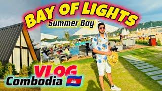 Bay of lights Combodia Vlog  Summer Bay Resort Beach club Sihanoukville  Aimy Max