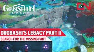 Orobashis Legacy Part 2 - Genshin Impact Search for the Missing Part to Repair the Ward