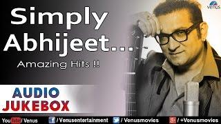 Simply Abhijeet  Audio Jukebox  Ishtar Music