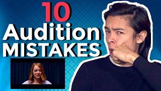 10 Greatest Audition Mistakes  Acting Advice