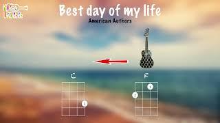 Best day of my life - Ukulele play along C F Am