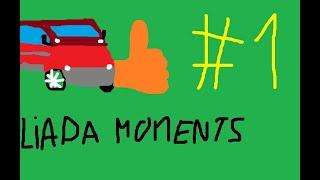 liada moments #1