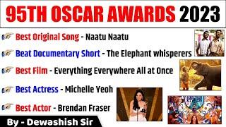 Oscar Awards 2023 Current Affairs  ऑस्कर पुरस्कार 2023  95th Oscar Awards  By Dewashish Awasthi