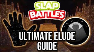 The ULTIMATE slap battles elude guide Roblox