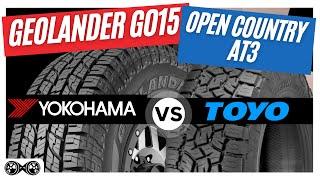 Yokohama Geolander G015 vs Toyo Open Country AT3