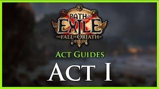 Path of Exile Act & Leveling Guides - Act I