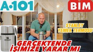 BİMin AKTÜEL ÜRÜNÜ STANLEY YEMEK TERMOSU GERÇEKTENDE YEMEKLERİ SICAK TUTUYOR MU?