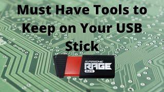 Must Have Tools to Keep on Your USB Stick