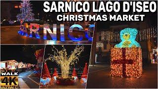 LAGO DISEO CHRISTMAS MARKET  #SARNICO MAGIC CHRISTMAS WALKING TOUR 4K 60FPS