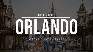 ORLANDO City Guide  Attractions & Theme Parks  Florida  Travel Guide