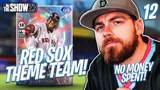 RED SOX THEME TEAM COMPLETE  MLB THE SHOW 23 NO MONEY SPENT EP 12