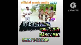 kabasa mlewa _song John mangoma official music Audio 2024 ishokela record 0614945922