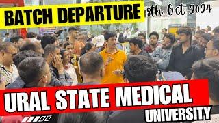 Ural State Medical University Our First Batch Departure 8th Oct 2024 #MBBSinRussia #mbbsabroad