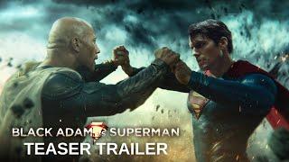 Black Adam V Superman Dawn of Justice 2  Teaser Trailer  Dwayne Johnson Henry Cavill