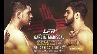 STEVE GARCIA vs CHEPE MARISCAL  *Full Fight*  LFA Fights