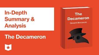 The Decameron by Giovanni Boccaccio  In-Depth Summary & Analysis