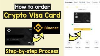 Order Binance Visa Card Free  Apply Binance Virtual Card Activate Register  Free Crypto Debit Card