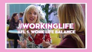 #WORKINGLIFE --  Hoe staat het met jouw work life balance?