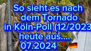 So sieht es nach dem Tornado in Köln-Poll 122023 heute aus....️