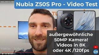 Nubia Z50S Pro Video Test 4K  60 FPS mit 3 Kameras