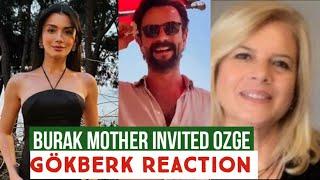 Burak Mother Invited Özge yagiz Gökberk demirci Reaction