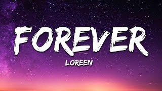 Loreen - Forever Lyrics