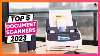 Best Document Scanner 2023 Top 5 Reviewed