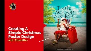 Creating A Simple Christmas Poster Design  Photoshop Tutorial